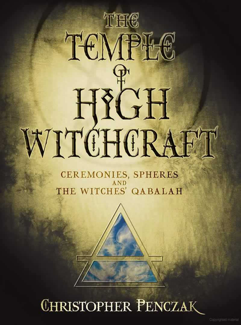 Witchcraft IV: The Temple of High Witchcraft –Online Year Long Apprenticeship