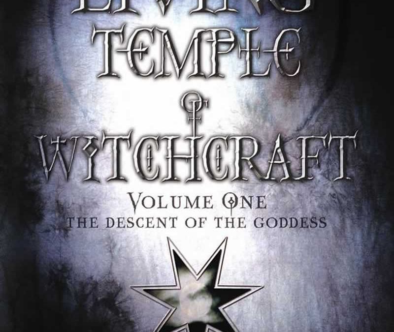 Witchcraft V: The Living Temple of Witchcraft Training of the High Priestess & High Priest