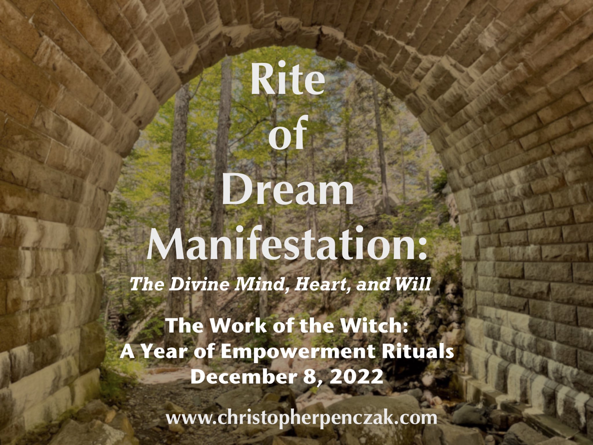Rite of Dream Manifestation: The Divine Mind, Heart, and Will 
