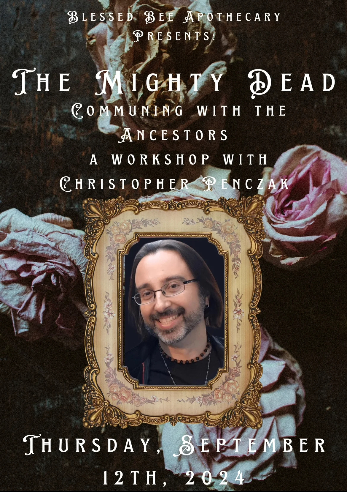 The Mighty Dead - Communing with the Ancestors