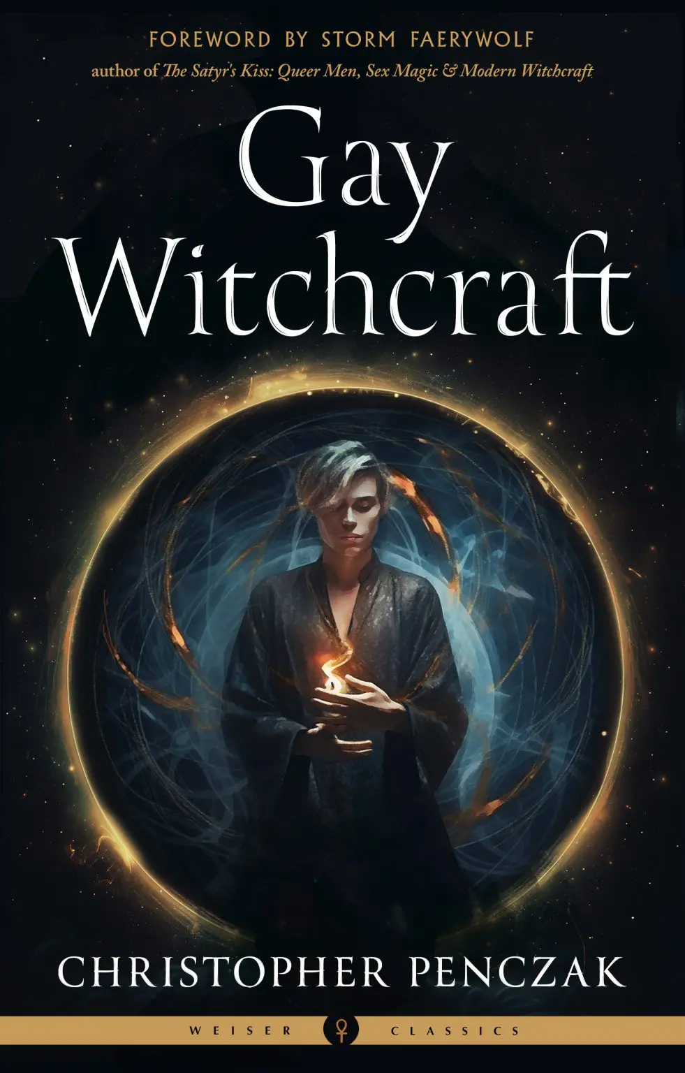 Gay Witchcraft New Weiser Classics Edition (preorder released 2/03/25)